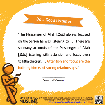 Be A Good Listener | Inspirational Islamic Quotes on Productivity | Productive Muslim