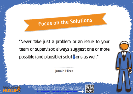 Focus on the Solutions | Inspirational Islamic Quotes on Productivity | Productive Muslim
