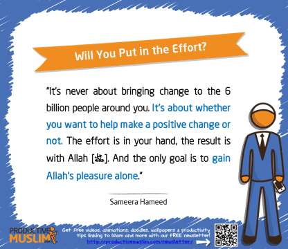 Will You Put in the Effort | Inspirational Islamic Quotes on Productivity | Productive Muslim